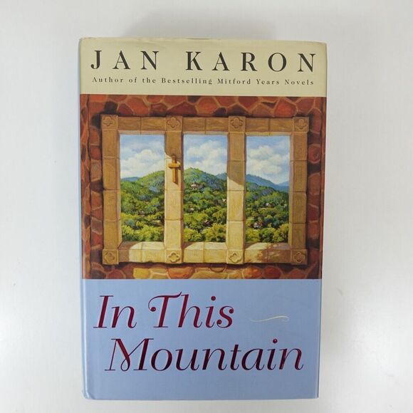 Other - In This Mountain A Novel By Jan Karon Hardcover